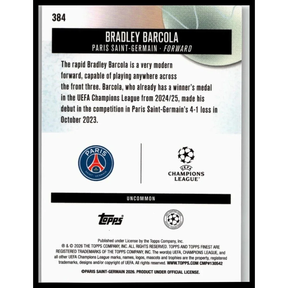 2025-26 Finest UEFA Bradley Barcola #384 Paris Saint-Germain Uncommon